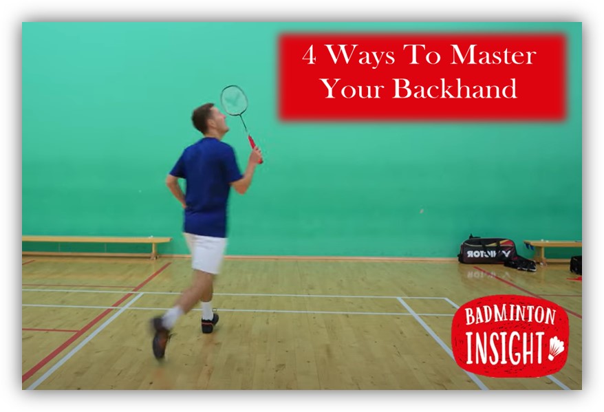Backhand by Badminton Insight