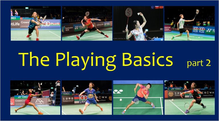 the badminton playing basics part 2