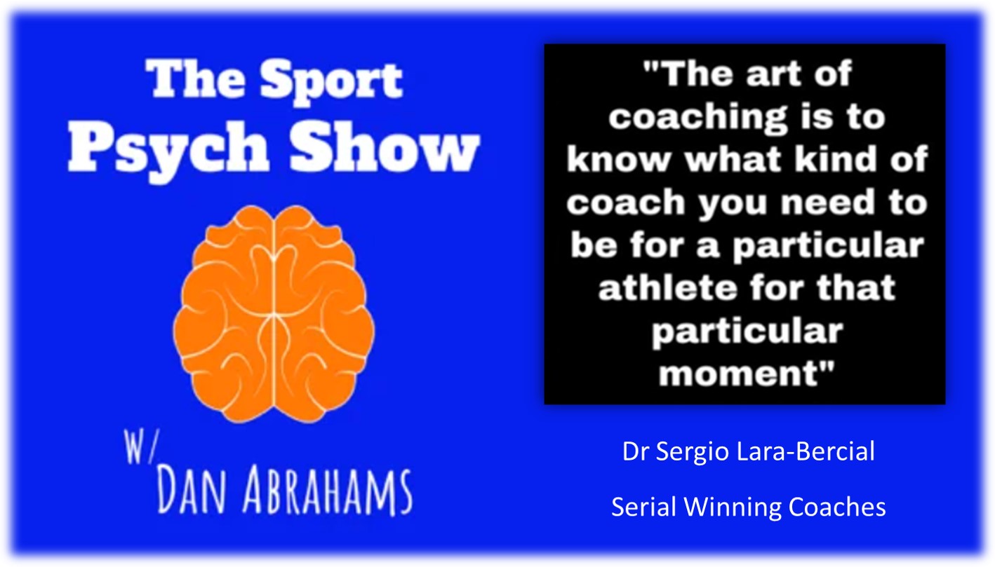 Dr Sergio Lara-Bercial - Serial Winning Coaches and Player to Coach transition