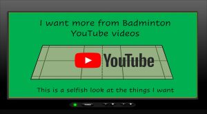badminton youtube videos