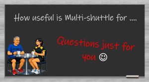 multi shuttle