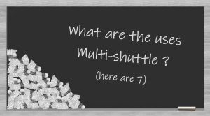 multi shuttle