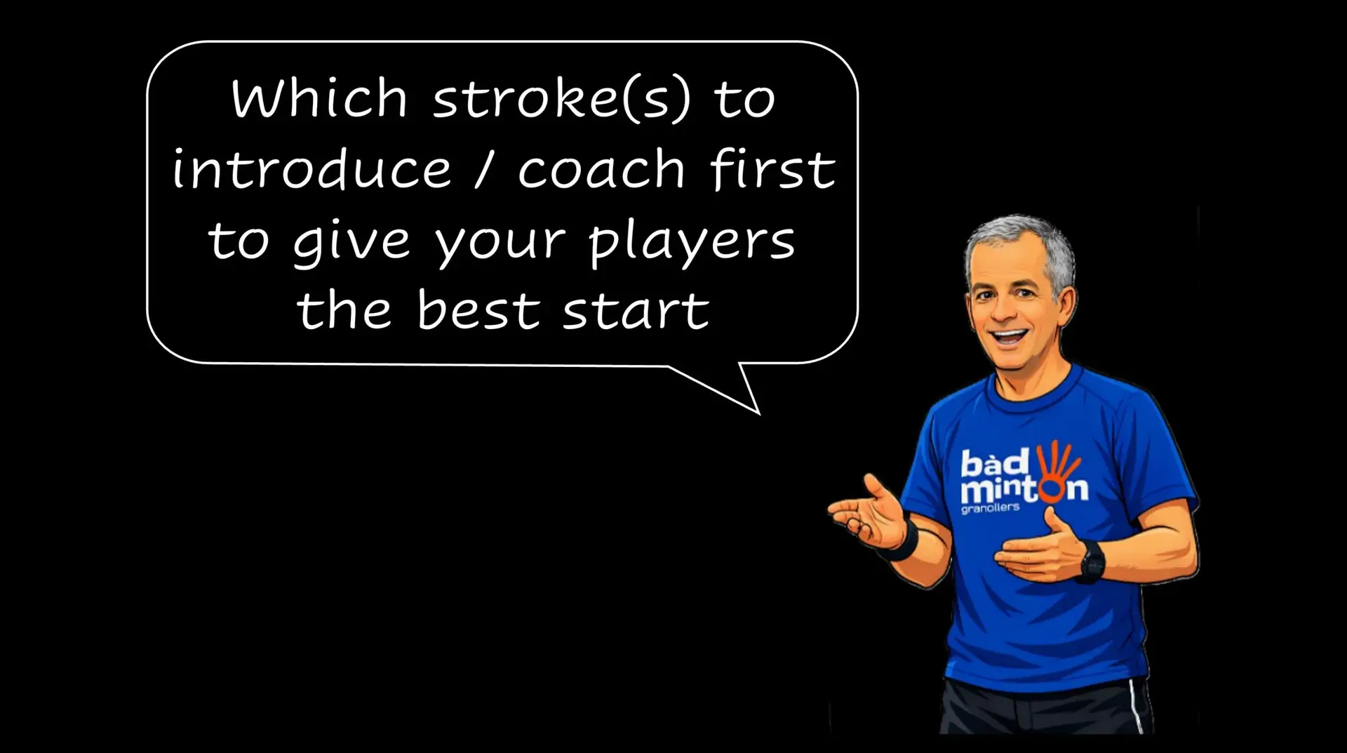 What Badminton stroke to teach first