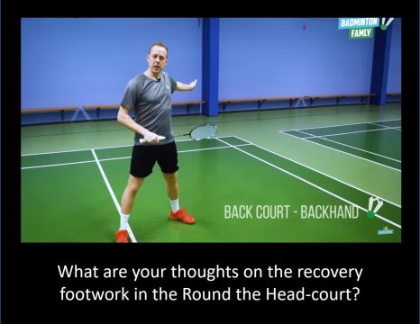 badminton footwork recovery from the round the head court